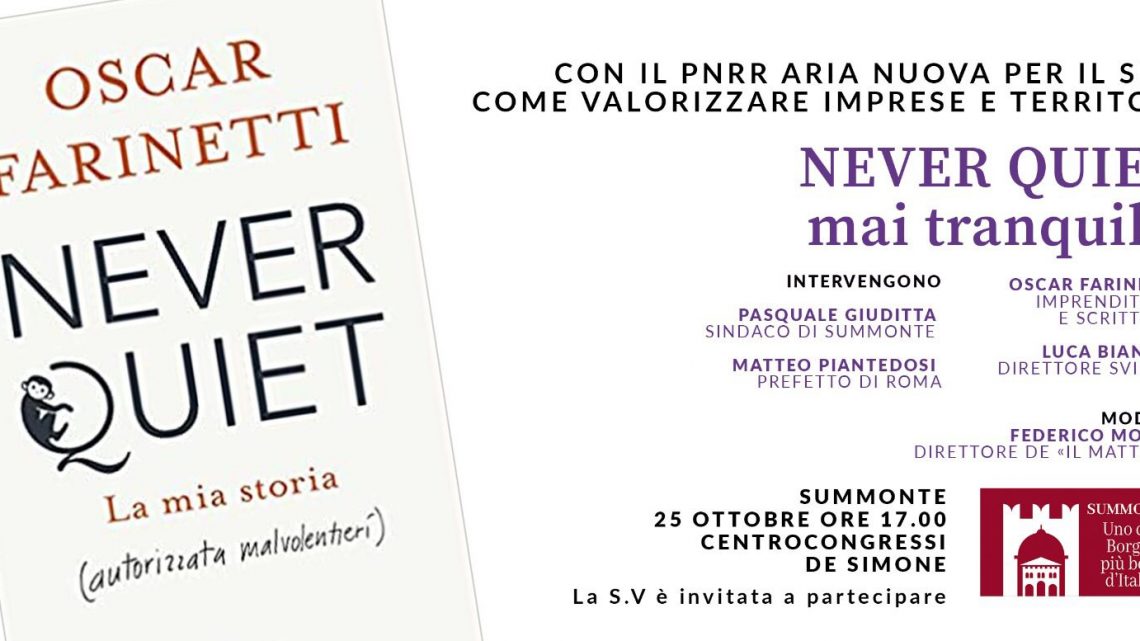 Dal motto di Farinetti “Never Quiet” una spinta per le aree interne