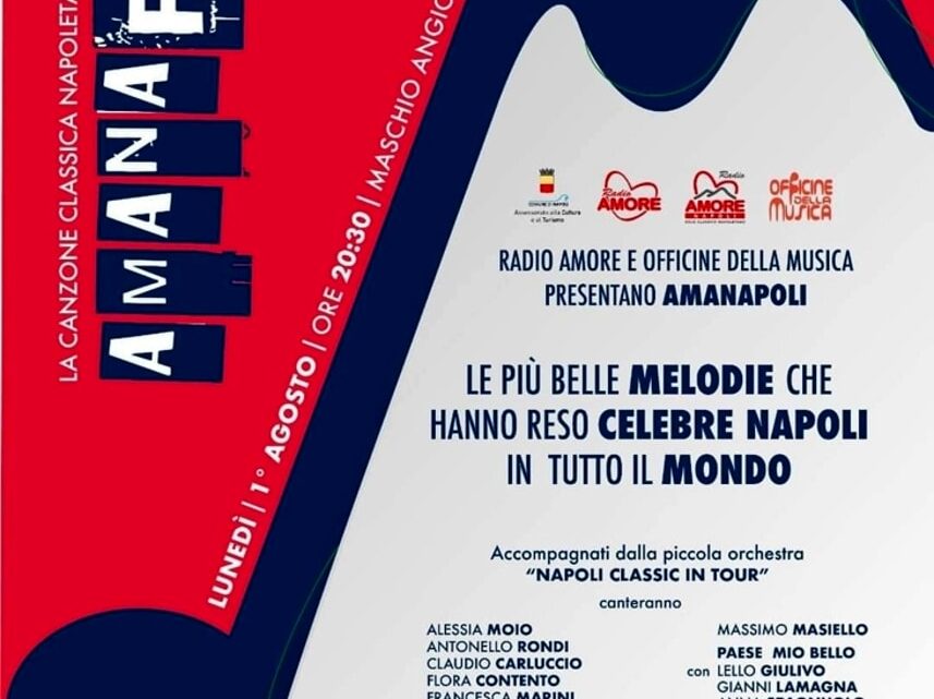 LE PIU’ BELLE MELODIE NAPOLETANE AL MASCHIO ANGIOINO “Amanapoli”