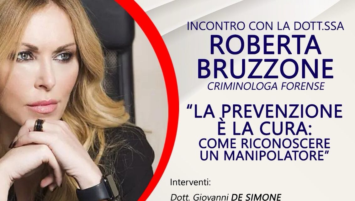 Vietri sul Mare: incontro con la criminologa forense Roberta Bruzzone “La prevenzione è la cura: come riconoscere un manipolatore”