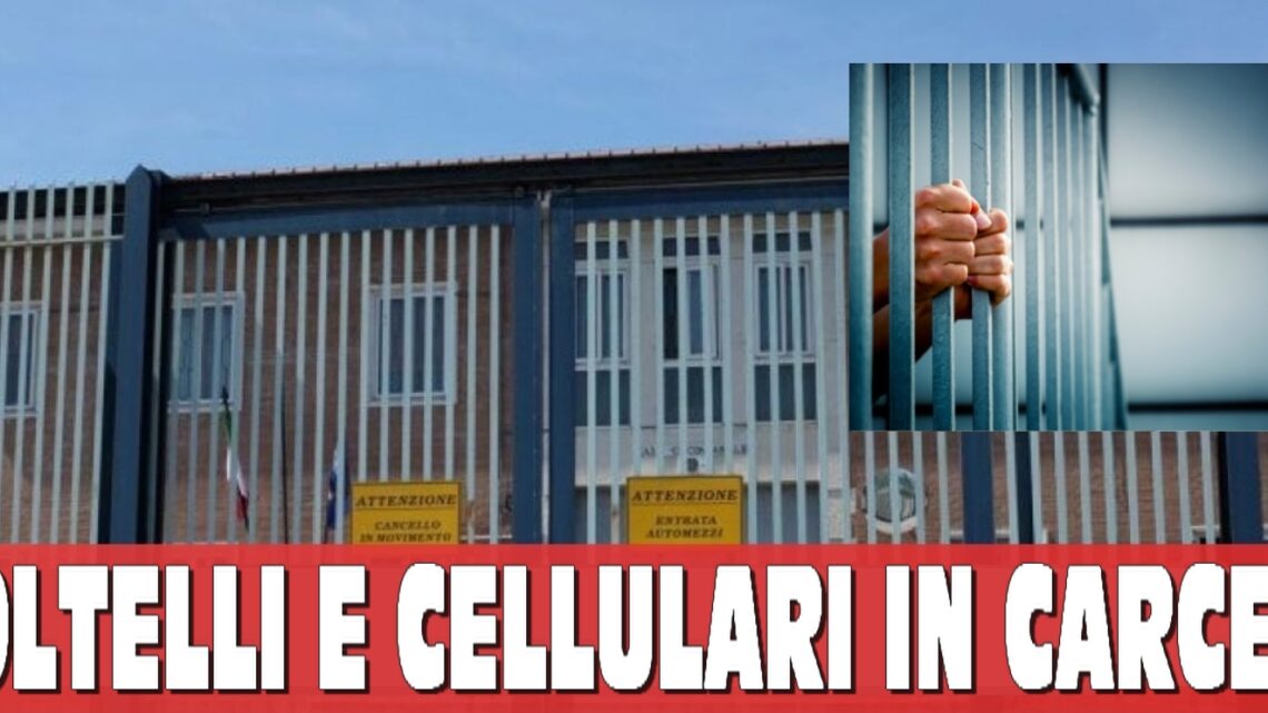 Cellulari e coltelli a serramanico sequestrati nel carcere di Avellino